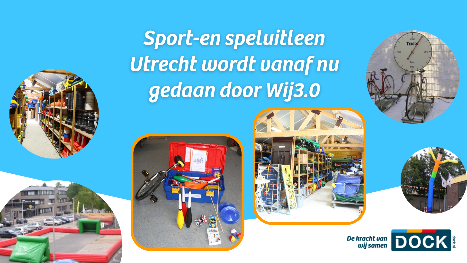 Sport- en speluitleen Utrecht wordt vanaf nu gedaan door Wij3.0