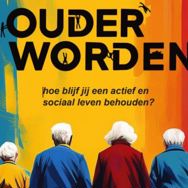 'Bij de hand nemen' en 'Impact maken met een klein gebaar' uitkomst onderzoek Vitaal Ouder worden.