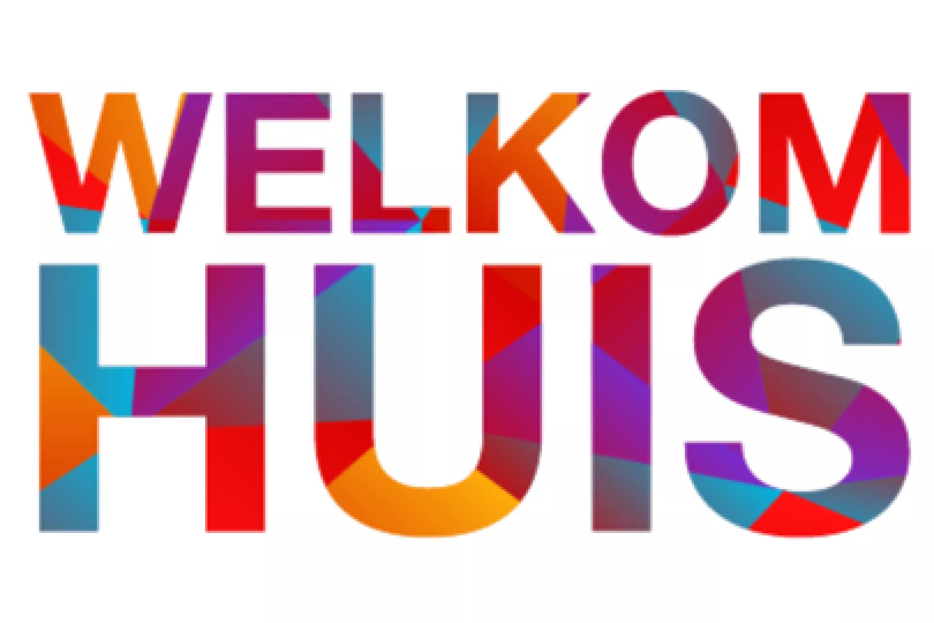 Kleurrijke tekst met de woorden "Welkom Huis".